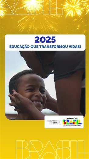Ministério da Educação | MEC on Instagram: "A educação é o caminho que une o Brasil em um só propósito: transformar vidas. Em 2025, o Ministério da Educação trabalhou para garantir acesso, permanência e oportunidades em todas as fases da vida, da educação básica ao ensino superior. Investir em educação é investir em pessoas. Educação transforma vidas. Educação transforma o Brasil. #EducaçãoTransformaVidas #2025 #MEC #EducaçãoPública #GovernoDoBrasil"