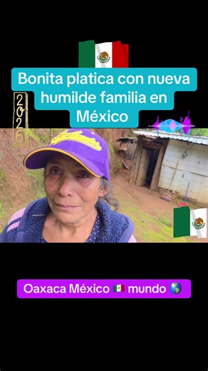Bonita platica con nueva humilde familia vean y escuchen linda gente y dejen sus bonitos comentarios y mundo 🌎 #parati #viral #fyp #capcut #viral