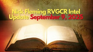 Nick Fleming RVGCR Intel Update September 8, 2025