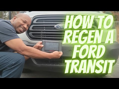 How To Regen A Ford Transit 2013-2019