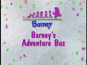 Barney's Adventure Bus (But the Audio is a Semitone Lower)