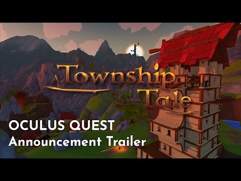 A Township Tale | Oculus Quest | E3 Announcement Trailer