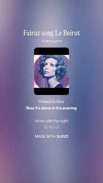 Fairuz song Le Beirut English translation