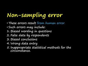 Sampling error | Non-sampling error | Non-random sampling error