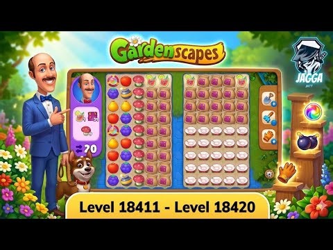 Gardenscapes ( Level 18411 - Level 18420 ) - All Puzzles - Satisfying Gameplay