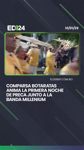 18K views · 139 reactions | La comparsa Botaratas, acompañada de la Banda Millenium, fue una de las 23 agrupaciones carnavaleras que participó en esta primera noche de preca. Manténgase informado en www.eldeber.com.bo #ElDeber #Precarnavalera #Comparsa #Alegría Ricardo Montero | EL DEBER | Facebook