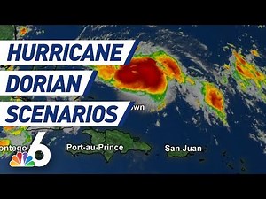 Hurricane Dorian Scenarios: Breaking Down Storm's Path, Storm Surge, Euro Model | NBC 6