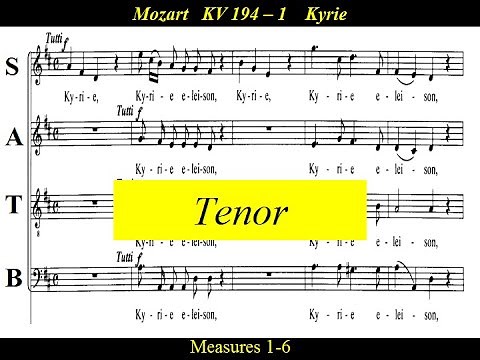 Mozart - KV194 - Missa Brevis in D major - 1.Kyrie - Tenor