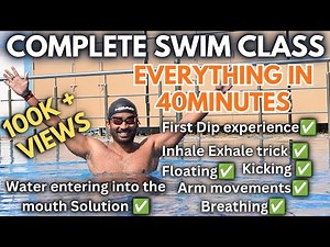 How to Learn Swimming For Beginners Step by Step - 0 to 100% in Just 40 Minutes [Eng Subtitles]