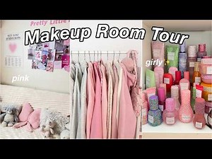 MAKEUP ROOM TOUR *Aesthetic & girly*