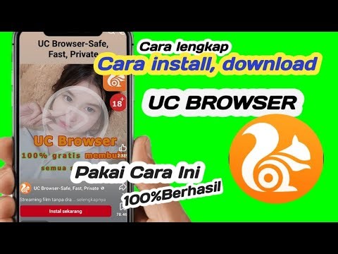 Tutorial cara install, download Aplikasi UC Browser