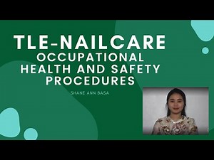 TLE-NAILCARE-PRACTICE OCCUPATIONAL HEALTH AND SAFETY PROCEDURES