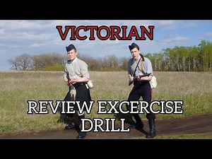 Victorian Review Drill Exercise