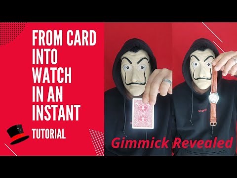 From Card Into Watch In An Instant - Gimmick Revealed - Da Carta a Orologio Trucco Magico Rivelato