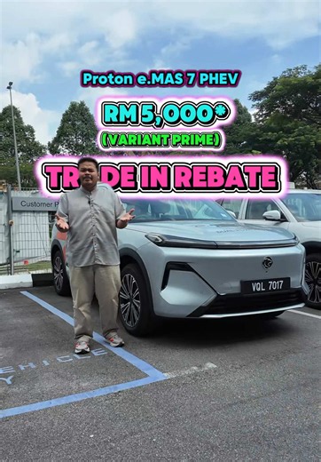 Proton e.MAS 7 PHEV: Pandu Sebagai EV, Isi Minyak & Jarak 1,065km