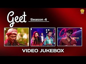 GEET - Season 4 | Video Jukebox | Zubeen Garg | Neel Akash | Priyanka Bharali | NK Production