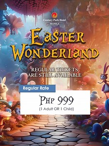 6.2K views · 12 reactions | The Early Bird window has closed, but the Easter magic continues! ✨ You can still grab your regular tickets and join us for a fun-filled Easter Wonderland celebration! We can’t wait to welcome you— Your home away from home this Easter #CenturyParkHotelMNL #EasterWonderland | Century Park Hotel Manila | Facebook