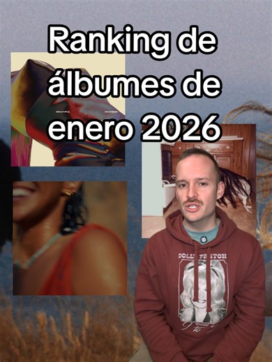 Ranking de álbumes favoritos de enero 2026