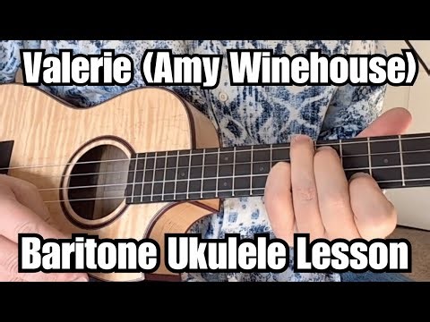 VALERIE Baritone Ukulele Lesson AMY WINEHOUSE w/Tab