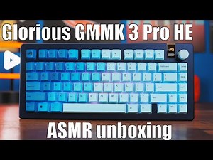 Glorious GMMK 3 Custom Build ASMR unboxing and sound test