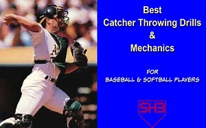 6 Drills to Improve Catcher Throwing Mechanics