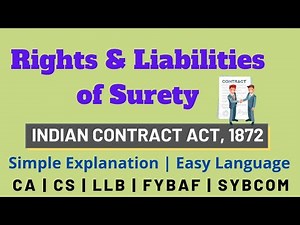 Rights and Liabilities of Surety | Law of Guarantee | Indian Contract Act