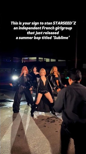 This is your sign to discover this French girl group #STARSEEDZ #STARSEEDZ_SUBLIME #behindthescenes