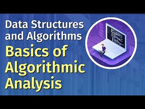 Data Structures And Algorithms 2 - Basic Concepts of Algorithmic Analysis
