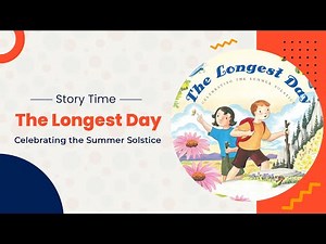 Story Time | The Longest Day: Celebrating the Summer Solstice