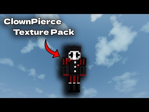 This is HOW to get the ClownPierce Texture pack best way 2022