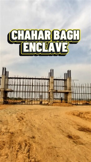 Chahar Bagh Enclave | Main Gate Work Under Process | Best Time To Invest #realestate #property