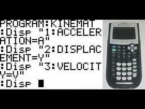 Calculators: Programming the Kinematic Equation Solver (Part 1)