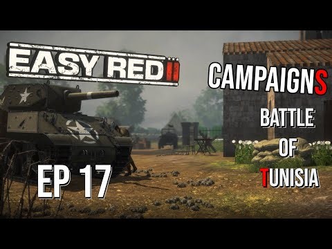 Easy Red 2 Campaign Gameplay - Battle of Tunisia: Cavalry at Mateur | Ep 17 | WWII Action
