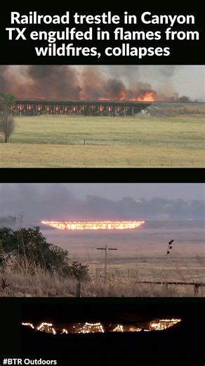 Canyon TX railroad trestle fire #canyon #texas #wildfires #railroad #trestles #bridge #fire #weather