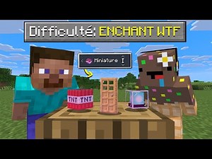 Ce mod me permet d'ENCHANTER n'importe quoi sur Minecraft..