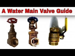 See A 1 Minute Water Valve Guide: Learn How Water Valves Work