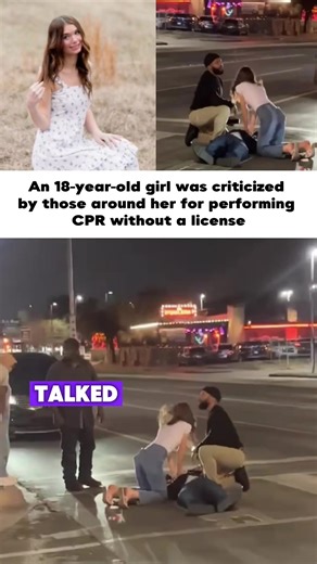 An 18-year-old girl was criticized by those around her for performing CPR without a license.#news #cpr #dallasbaptistuniversity #foryou #usa