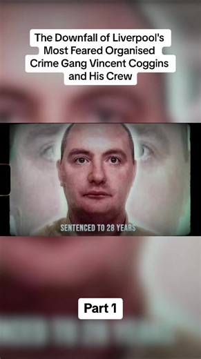The Downfall of Liverpool's Most Feared Organised Crime Gang
