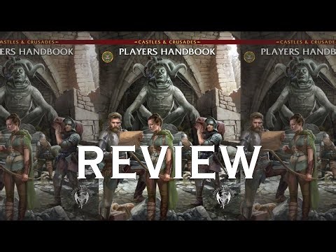 CASTLES & CRUSADES PLAYERS HANDBOOK REVIEW — The Fast, Flexible Old-School Fantasy RPG