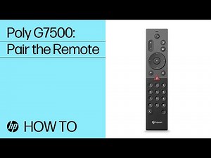 Poly G7500: Pairing the Remote | HP Support
