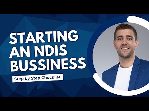 How To Start An NDIS Disability Business Step by Step Checklist