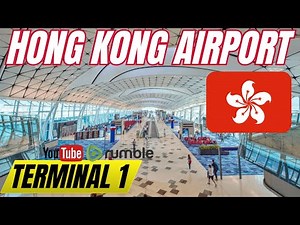 Hong Kong Airport Terminal 1 Tour