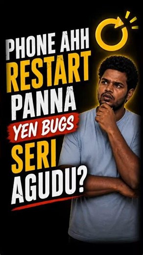 The Ultimate Bug Killer… இந்த Phone Restart ah?! 📱⚡