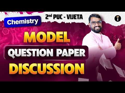 2nd PUC Chemistry Model Question Paper Solutions | Detailed Answers#2ndpuc #chemistryrevision