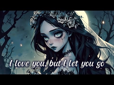 Let You Go - by Aiyun (Lyric Video)┃Inspired by Corpse Bride