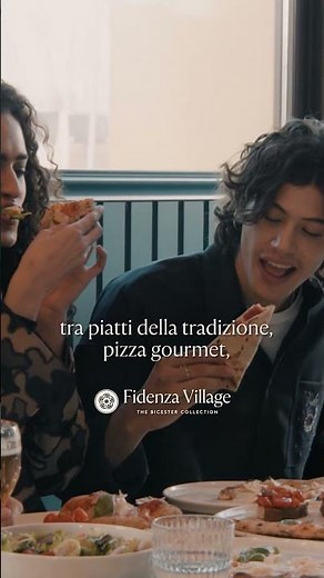 Il pranzo perfetto a Fidenza Village.