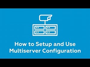 How to setup and use multiserver configuration in Eocortex Video Management Software