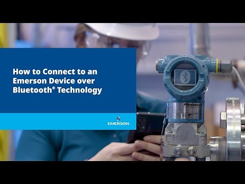 How to connect to an Emerson Device over Bluetooth® Technology