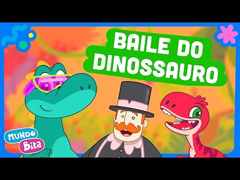 Mundo Bita - Baile do Dinossauro