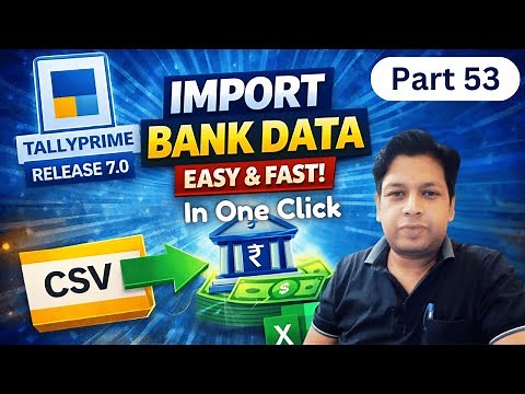 How to import Bank Statement in Tally Prime at once? | Tally Prime 7 Tutorial